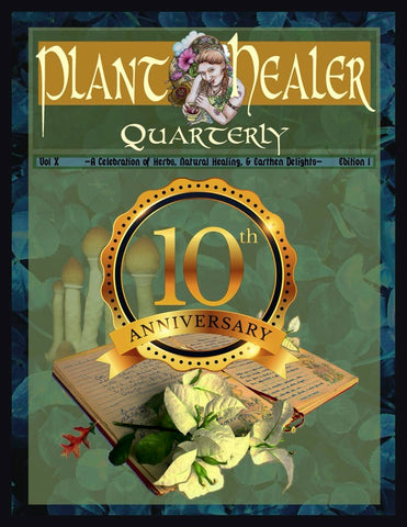 Plant Healer Magazine 1 Year Subscription - $69.00