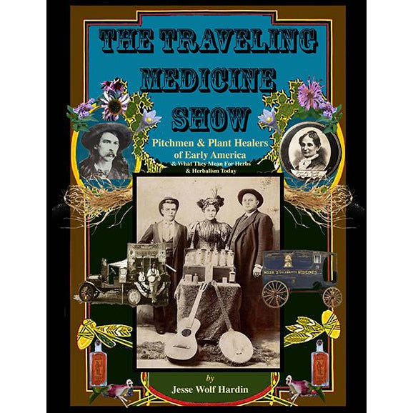 The Traveling Medicine Show